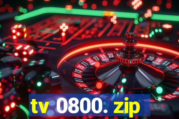 tv 0800. zip